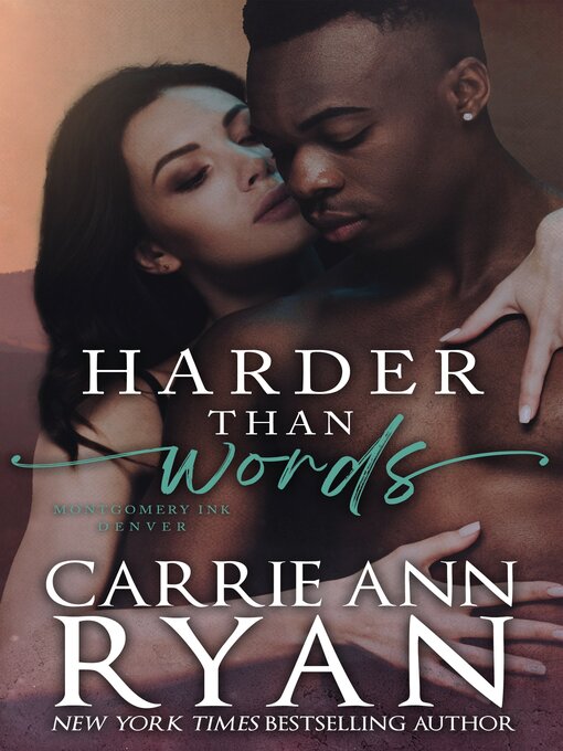 Title details for Harder than Words by Carrie Ann Ryan - Available